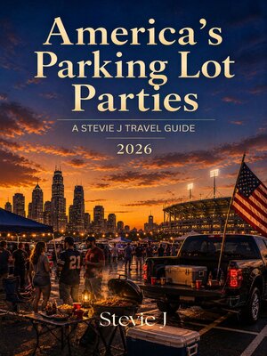 cover image of America's Parking Lot Parties